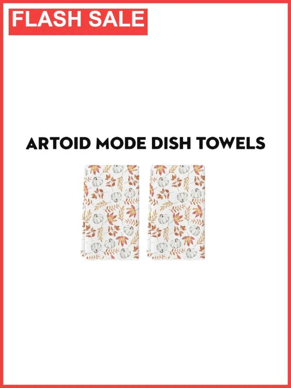 Artoid Mode Fall Kitchen Towels Set of 2 18x26 Inch Absorbent Polyester Dish